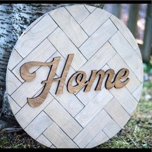 Handcrafted 100% wood Home sign. 22” round.